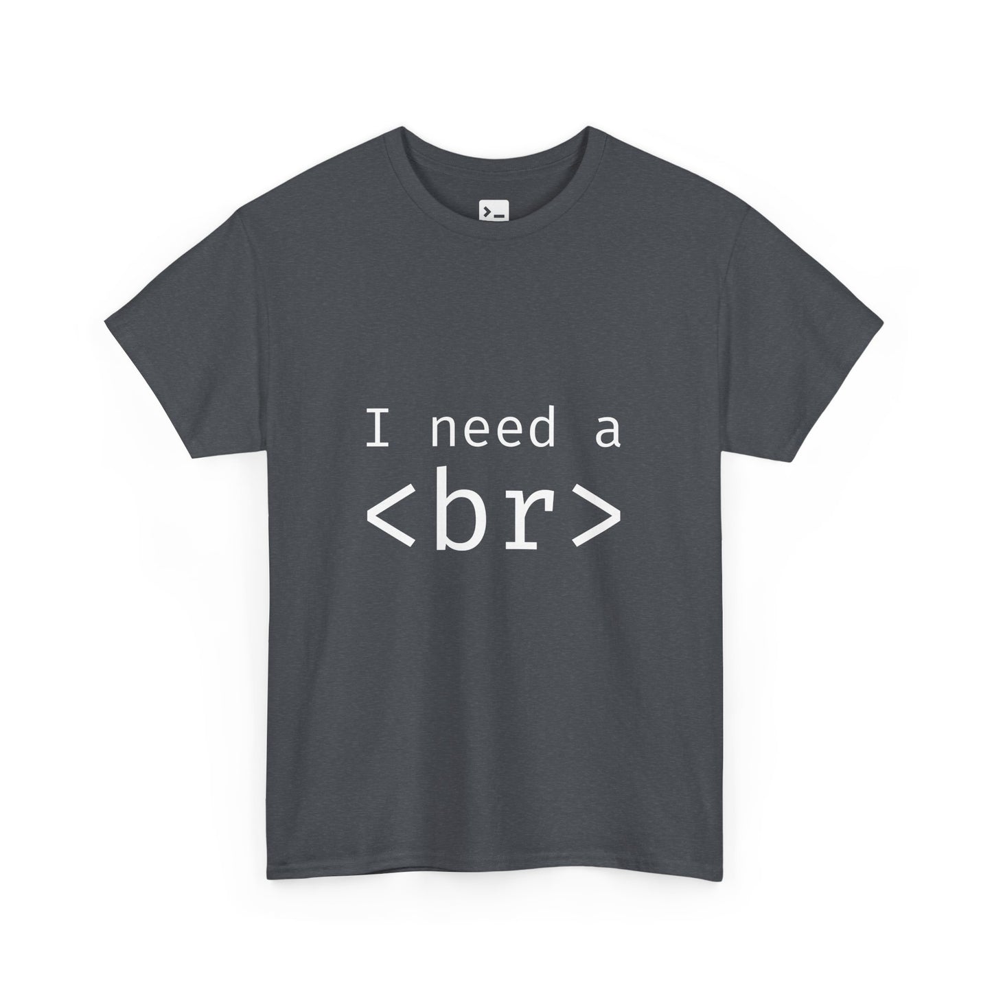 I Need a Break Unisex Heavy Cotton Tee - Relaxing Casual T-Shirt